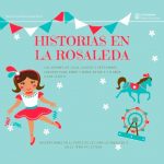Historias en La Rosaleda (5 -8 años) (7 jul al 1 sept)