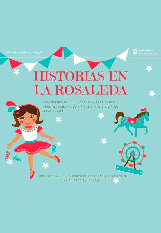 Historias en La Rosaleda (5 -8 años) (7 jul al 1 sept)