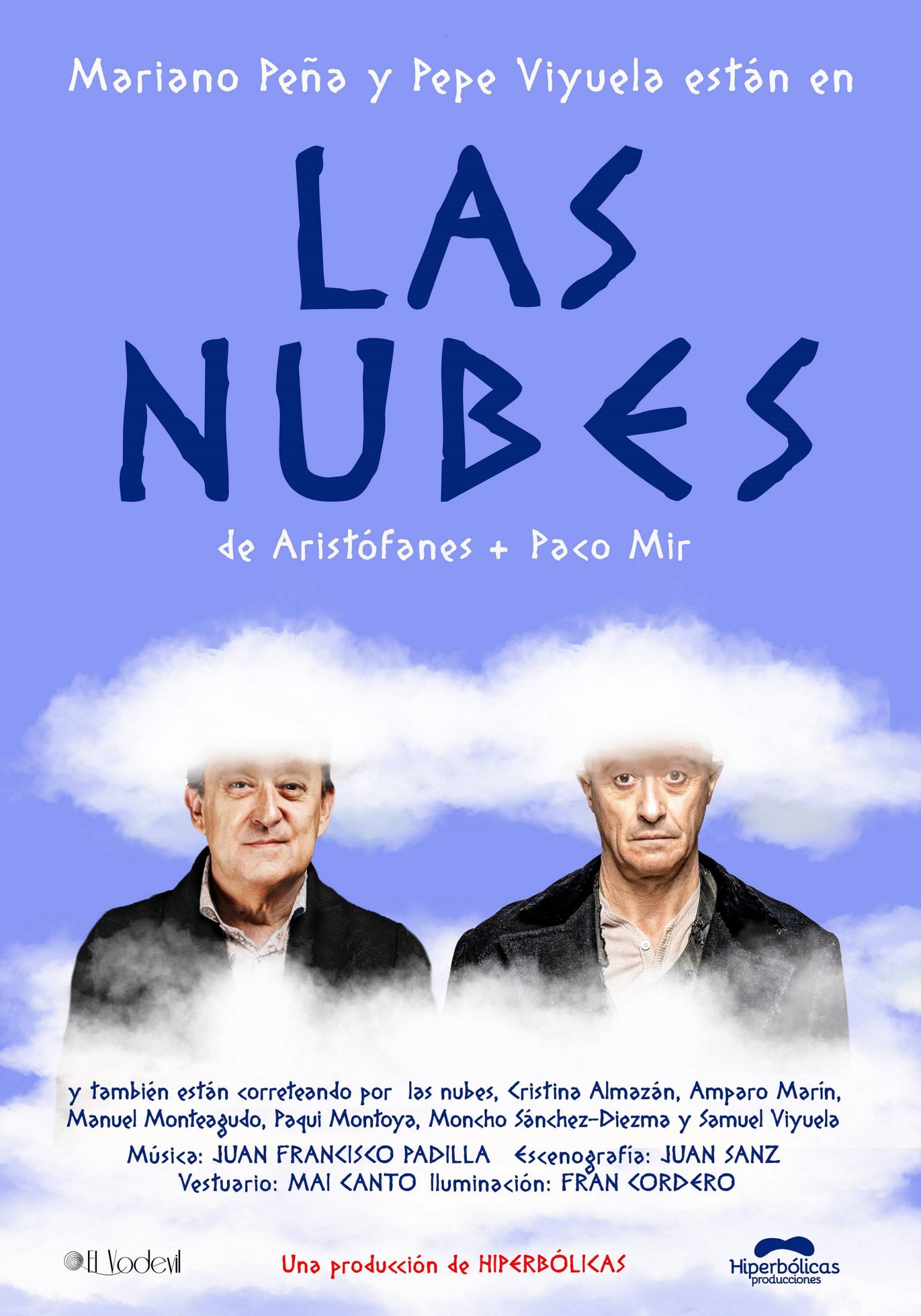 ‘Las Nubes’ con Mariano Peña y Pepe Viyuela - 20 y 21 sept
